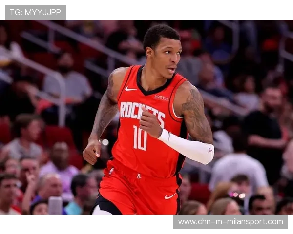 火箭新援即刻见效——新赛季为球队注入无限可能